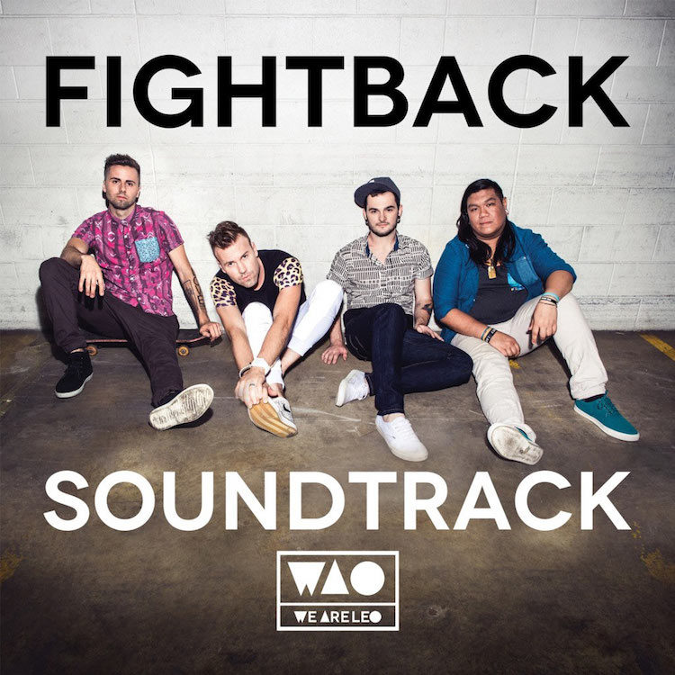 We Are Leo Fightback Soundtrack