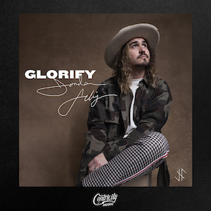 Jordan Feliz Glorify