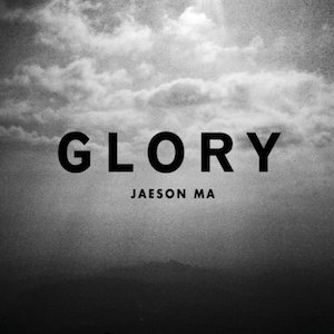 Jaeson Ma Glory