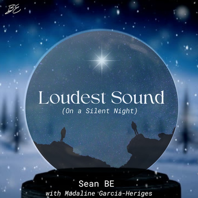 Sean Be Loudest Sound (On A Silent Night)