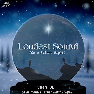 Sean Be Loudest Sound (On A Silent Night)