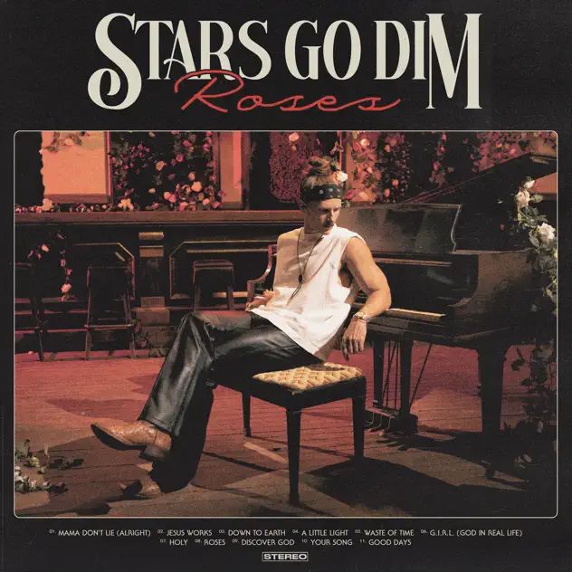 Stars Go Dim Roses