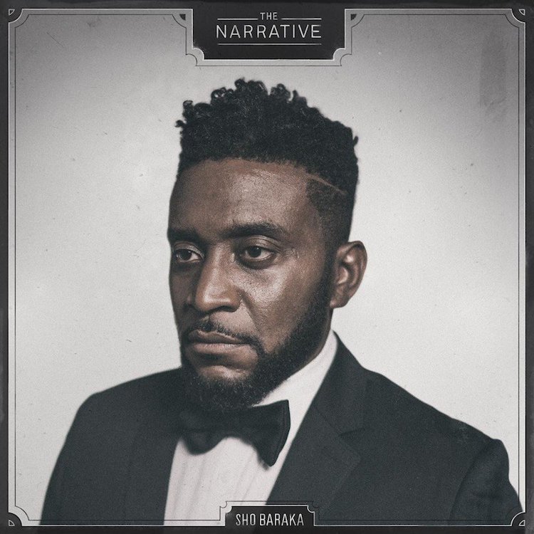 Sho Baraka The Narrative