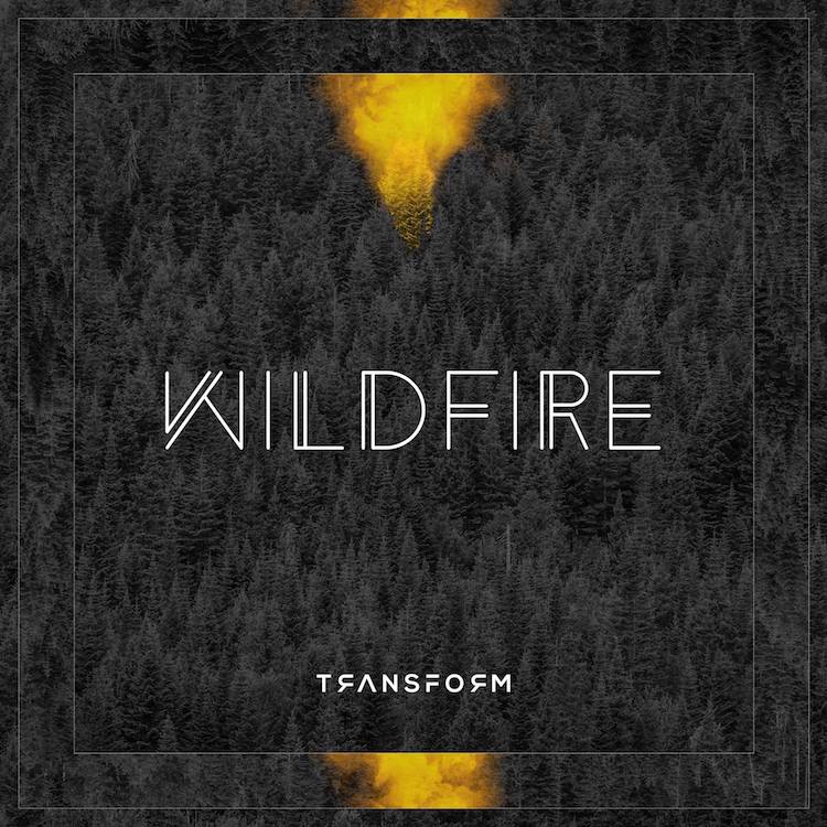 Transform Wildfire