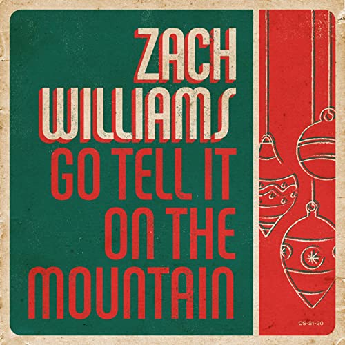 Zach Williams Go Tell It On The Mountain